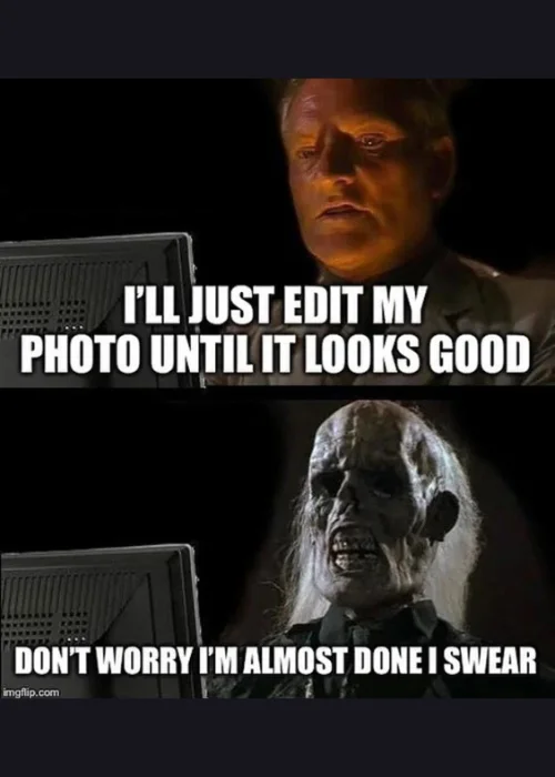 photographers meme, funny photographer memes, professional photographer meme, funny photography memes, funny camera memes, funny memes to brighten your day, memes for photographers, funny camera meme