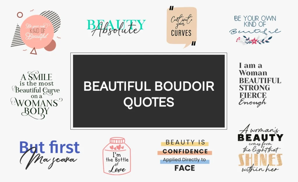 beautiful quote, boudoir photography quotes, Beautiful Boudoir Quotes