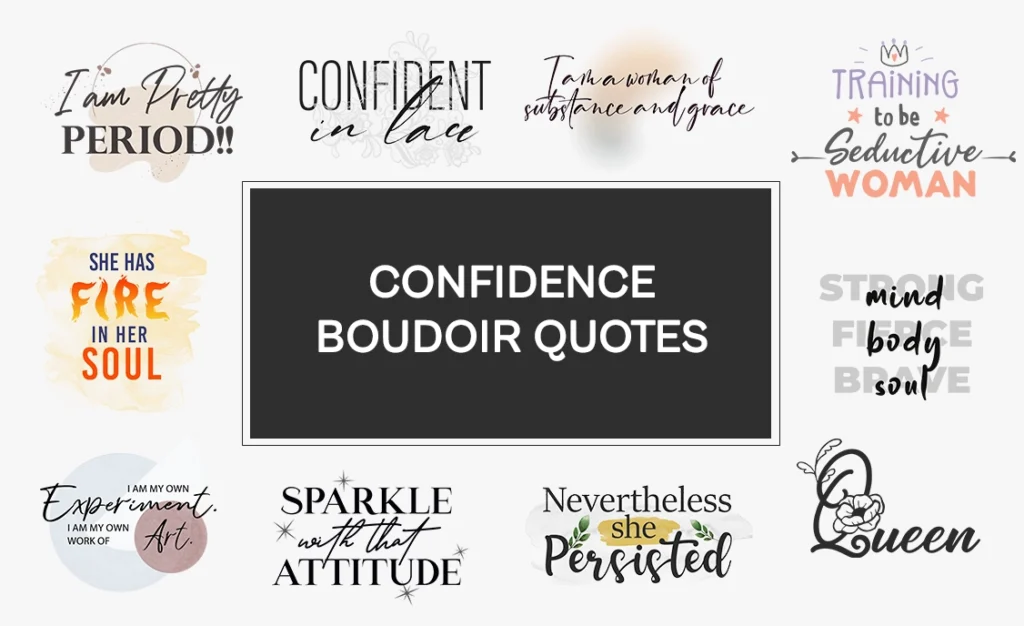 Confidence boudoir quotes, Confident Quotes, Female Boudoir Quotes