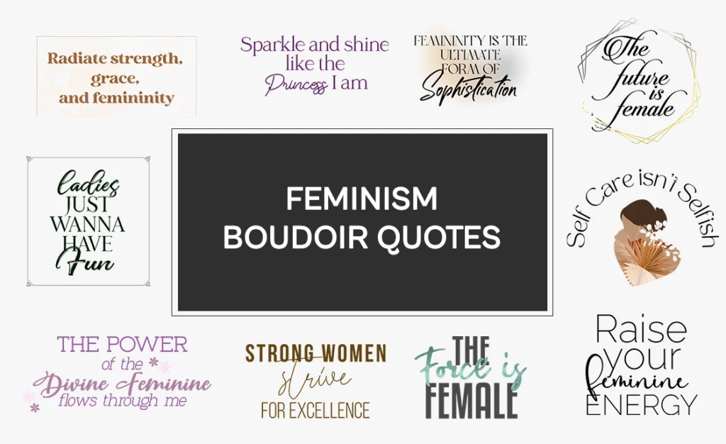 feminism, Feminism Boudoir Quote