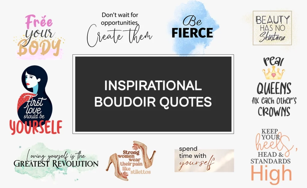 inspirational Boudoir quotes, Boudoir photography quotes