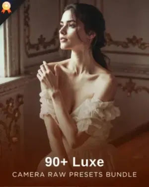 luxe presets for Camera Raw
