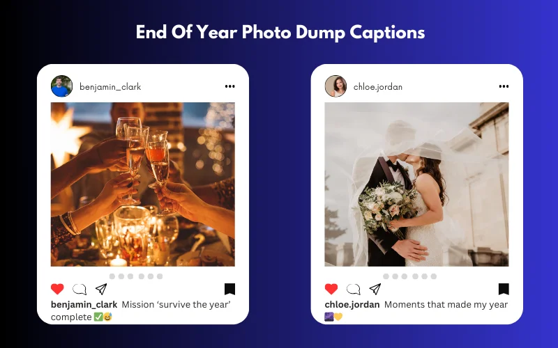 End Of Year Photo Dump Captions