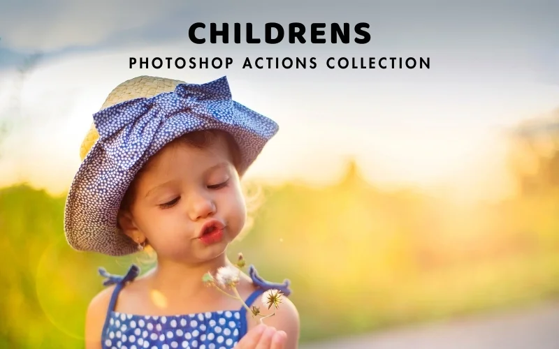Childrens - Photoshop Actions Collection