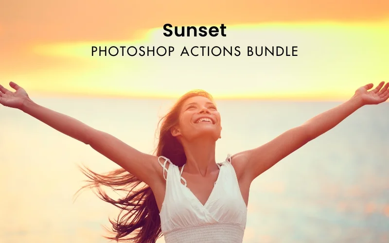 Sunset - Photoshop Actions Bundle