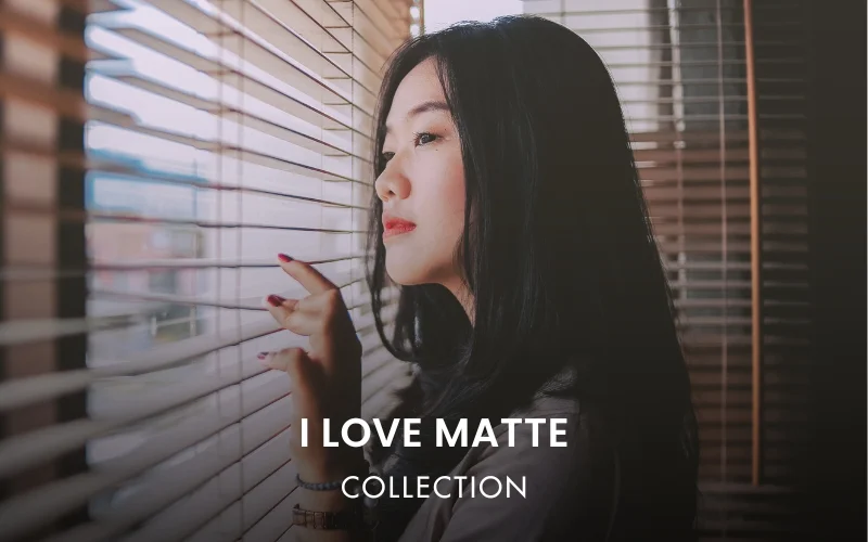 I Love Matte Collection