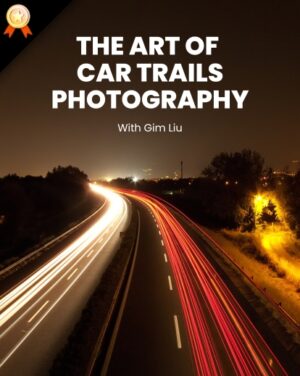 Car Trails Photography, photography course online, digital photography, best photography deals, photography video tutorials, photography masterclasses