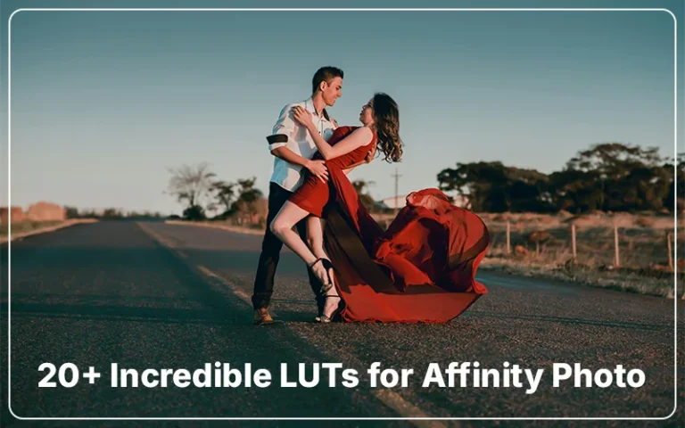 Incredible LUTs for Affinity Photo