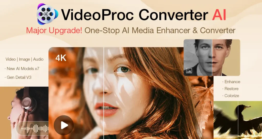 videoproc converter, ai video enhancer, ai video converter, upscaling videos, ai video upscaler, 4k video enhancer, video stabilizer