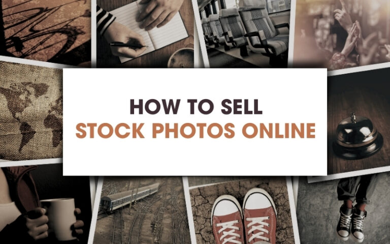 How to sell stock images online, earn money by photos