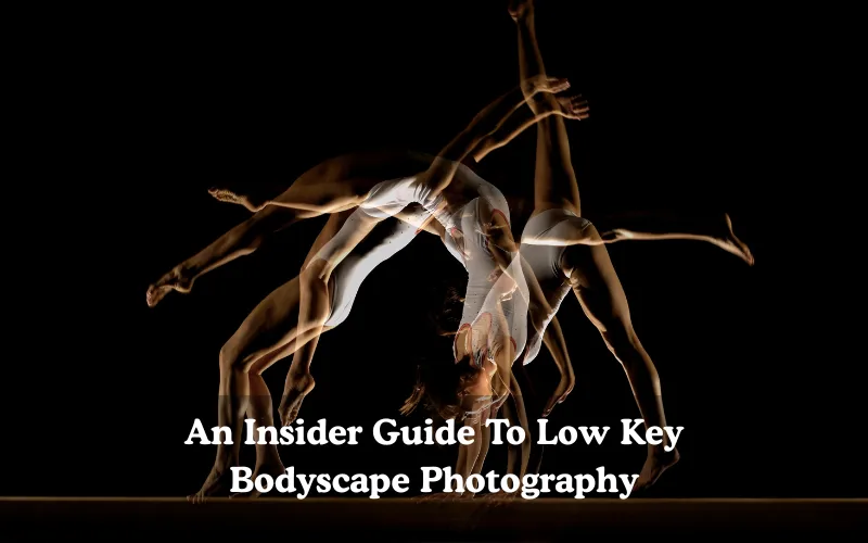 An Insider Guide To Low Key Bodyscape Photography, Bodyscape secrets ebook