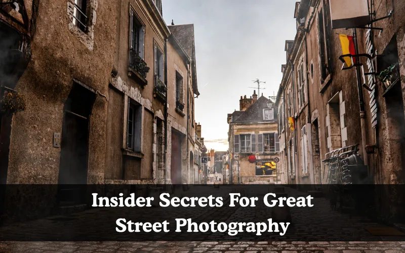 Insider Secrets For Great Street Photography, Street photography free ebook