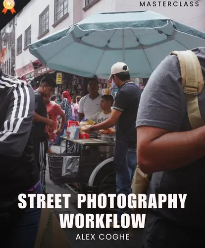 Urban Photography Masterclass, Photography Workflow, street Photography