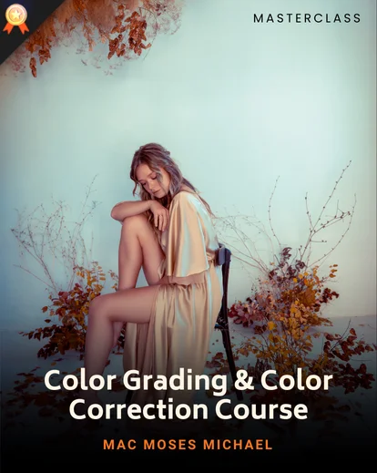 color grading class, masterclass color grading, cinematic color grading course